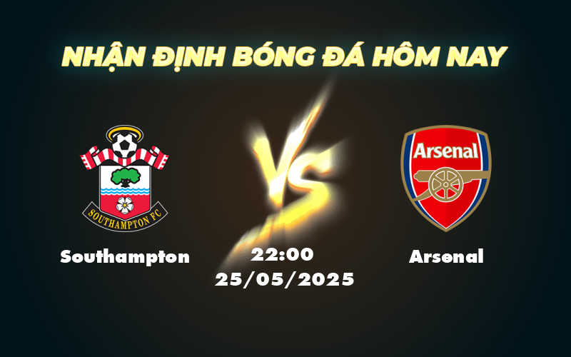 southampton arsenal 25 05 ngoai hang anh